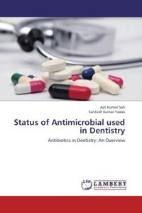 Produktbild: Sah, A: Status of Antimicrobial used in Dentistry
