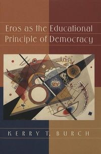 Produktbild: Eros as the Educational Principle of Democracy