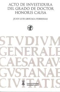 Produktbild: Acto de investidura del grado de doctor en honoris causa Juan Luis Arsuaga