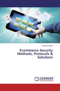 Produktbild: Ecommerce Security Methods, Protocols & Solutions
