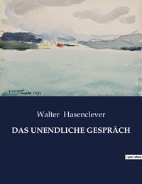 Produktbild: Das Unendliche Gespr&auml;ch