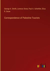 Produktbild: Correspondence of Palestine Tourists