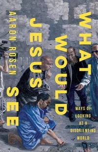 Produktbild: What Would Jesus See