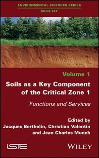 Produktbild: Soils as a Key Component of the Critical Zone 1
