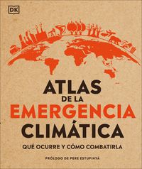 Produktbild: Hooke, D: Atlas de la Emergencia Clim&aacute;tica (Climate Emergenc