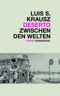 Produktbild: Deserto. Zwischen den Welten
