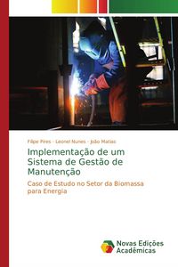 Produktbild: Implementa&ccedil;&atilde;o de um Sistema de Gest&atilde;o de Manuten&ccedil;&atilde;o