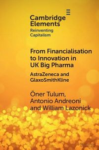 Produktbild: From Financialisation to Innovation in UK Big Pharma