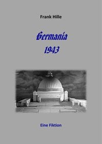Produktbild: Germania 1943 - Eine Fiktion