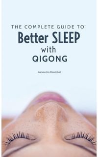Produktbild: A complete Guide to better Sleep with Qigong
