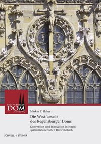 Produktbild: Die Westfassade des Regensburger Doms