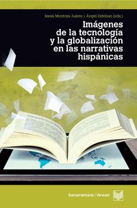 Produktbild: Im&aacute;genes de la tecnolog&iacute;a y la globalizaci&oacute;n en las narrativas