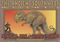 Produktbild: The Ancient Southwest & Other Dispatches from a Cruel Frontier