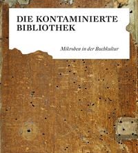 Produktbild: Die kontaminierte Bibliothek