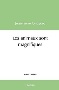 Produktbild: Les animaux sont magnifiques