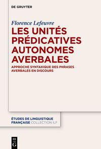 Produktbild: Les unit&eacute;s pr&eacute;dicatives autonomes averbales