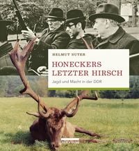 Produktbild: Honeckers letzter Hirsch