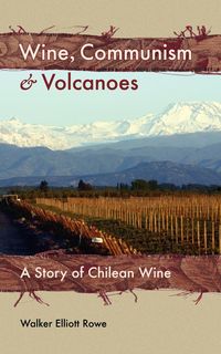 Produktbild: Wine, Communism & Volcanoes