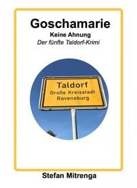 Produktbild: Goschamarie Keine Ahnung
