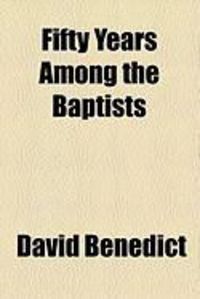 Produktbild: Fifty Years Among the Baptists