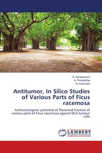 Produktbild: Antitumor, In Silico Studies of Various Parts of Ficus racemosa