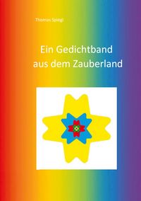 Produktbild: Ein Gedichtband aus dem Zauberland