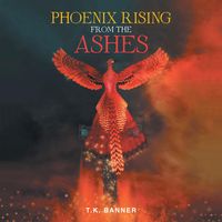 Produktbild: Phoenix Rising from the Ashes