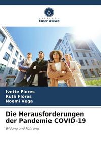 Produktbild: Die Herausforderungen der Pandemie COVID-19