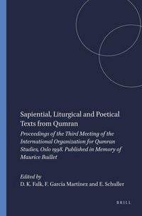 Produktbild: Sapiential, Liturgical and Poetical Texts from Qumran