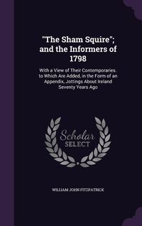 Produktbild: "The Sham Squire"; and the Informers of 1798