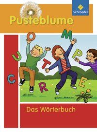 Produktbild: Pusteblume. Das Wörterbuch für Grundschulkinder 2010. Alle Bundesländer außer Bayern