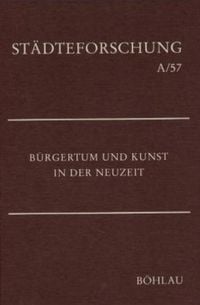 Produktbild: B&uuml;rgertum und Kunst in der Neuzeit
