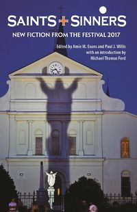 Produktbild: Saints + Sinners: New Fiction from the Festival 2017