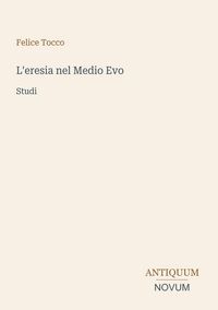 Produktbild: L'eresia nel Medio Evo