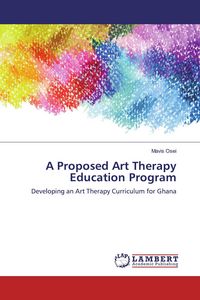 Produktbild: A Proposed Art Therapy Education Program