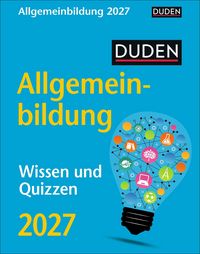 Produktbild: Duden Allgemeinbildung Tagesabrei&szlig;kalender 2027 - Wissen und Quizzen