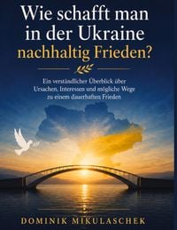 Produktbild: Wie schafft man in der Ukraine nachhaltig Frieden?