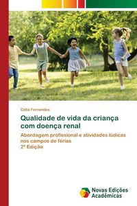 Produktbild: Qualidade de vida da crian&ccedil;a com doen&ccedil;a renal
