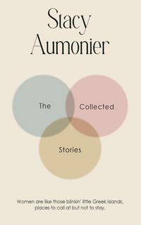 Produktbild: The Collected Stories of Stacy Aumonier