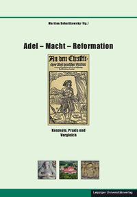 Bild vom Artikel Adel – Macht – Reformation vom Autor 