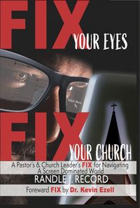 Produktbild: Fix Your Eyes, Fix Your Church
