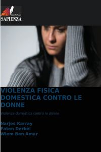 Produktbild: Violenza Fisica Domestica Contro Le Donne