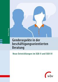 Produktbild: Genderaspekte in der besch&auml;ftigungsorientierten Beratung