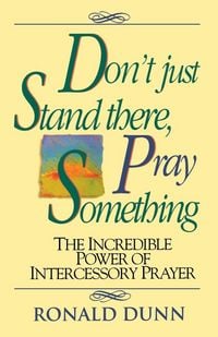 Produktbild: A Don't Just Stand There, Pray Something