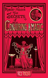 Produktbild: The Secrets of Conjuring and Magic