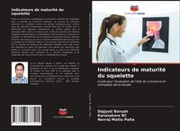 Produktbild: Indicateurs de maturit&eacute; du squelette