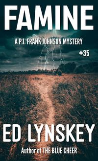 Produktbild: Famine (P.I. Frank Johnson Mystery Series, #35)
