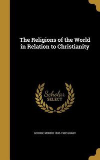 Produktbild: The Religions of the World in Relation to Christianity