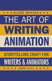 Produktbild: The Art of Writing Animation