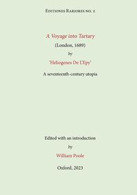 Produktbild: A Voyage into Tartary (London, 1689) by Heliogenes De L'Epy